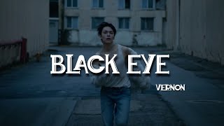 VERNON BLACK EYE Türkçe Çeviri [upl. by Etnovad]