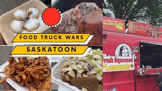 Best Foods At Saskatoon Food Truck Wars [upl. by Cirdet]