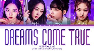 aespa Dreams Come True Lyrics 에스파 Dreams Come True 가사 Color Coded Lyrics [upl. by Lanford180]