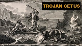 The Trojan Cetus – the seamonster related to Troy’s history [upl. by Eanat]