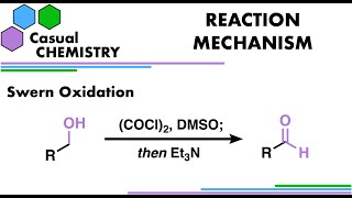 Swern Oxidation  Organic Chemistry Reaction Mechanism [upl. by Jardena810]