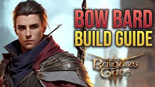 HOW I BEAT HONOUR MODE DEATHLESS  Bow Bard Build Guide  Baldurs Gate 3 [upl. by Adnawed]