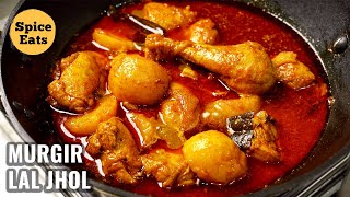 MURGIR LAL JHOL  BENGALI CHICKEN CURRY WITH POTATOES  CHICKEN CURRY [upl. by Guy]