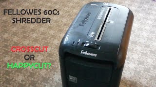 Fellowes 60Cs Shredder Review [upl. by Opalina]