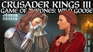 Insidious Whisperings  Crusader Kings III Game of Thrones  Wild Goose Chase 18 [upl. by Nairoc891]