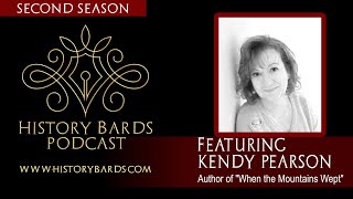 Author Interview with Kendy Pearson  History Bards Podcast  Second Season [upl. by Bang505]