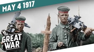 The Battle of Arleux  Robert Nivelle Gets Fired I THE GREAT WAR Week 145 [upl. by Rapp]