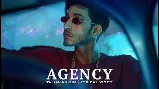 Agency  Talha Anjum Verse  Agency Slowed  Reverb Lyrics  Rap Demon  Prod by Umair [upl. by Soraya]