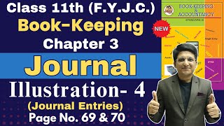 Class 11th  BookKeeping  Chapter 3  Journal  Journal Entries  Illustration 4  Page No 69 [upl. by Ehsom391]