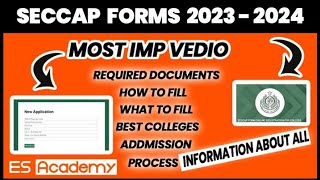 SECCAP Form 20232024 Complete Guide to Filling College Admission Forms  ES Academy seccap [upl. by Dustin]