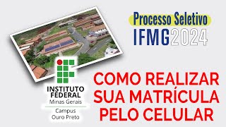 Processo Seletivo 20241 como fazer matrícula pelo celular [upl. by Joell711]