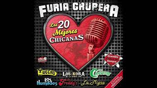 📀 Furia Grupera quotLas 20 Mejores Chicanasquot Disco Completo 📀 [upl. by Kreindler226]