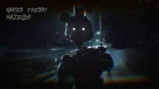 Ignited freddy sounds custom [upl. by Fax81]