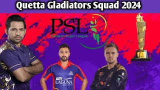 Quetta Gladiators Squad For Psl 2024  Psl 2024  Quetta Gladiators Squad [upl. by Nikos]