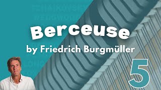 Berceuse op109 no7 by F Burgmüller [upl. by Oirelav]