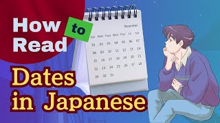 【Months and Days in Japanese Calendar  日語中的月和日 （日曆）】 Lets learn Japanese dates [upl. by Polloch]