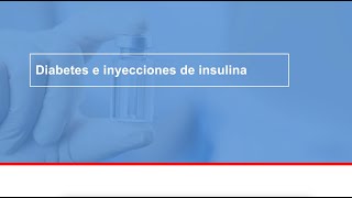 Diabetes e la inyecciónes de insulina [upl. by Ardnama]