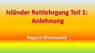 Isländer Reitlehrgang 1 Teil Anlehnung [upl. by Nawram]