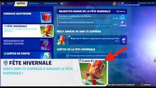 COMMENT ACCOMPLIR LES QUÊTES RÉCIT ANNEXE DE SHIP IT EXPRESS JOUR 3 FORTNITE CHAPITRE 5 SAISON 1 [upl. by Carnahan]