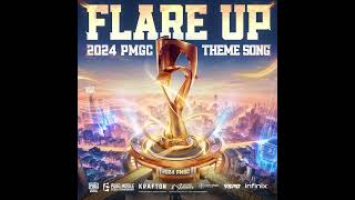 2024 pmgc theme song preview flare up  PUBG MOBILE ESPORTS [upl. by Ainel240]