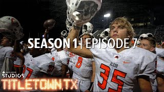 Titletown TX Season 1 Episode 7 United They Stand [upl. by Gladdy]