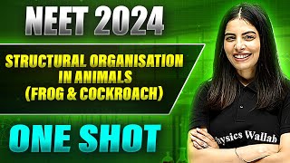 STRUCTURAL ORGANISATION IN ANIMALS FROG amp COCKROACH in 1Shot FULL CHAPTER TheoryPYQs Prachand [upl. by Relyc897]