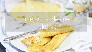 Przepis na naleśniki  wwwKasiain [upl. by Anan10]