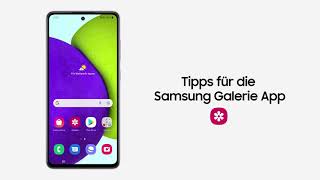 Galaxy Smartphone Tipps für die Samsung Galerie App [upl. by Stock438]