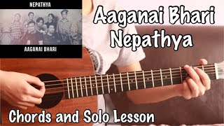 Aaganai Bhari  Nepathya  Guitar Lesson  Chords and Solo [upl. by Novehs]