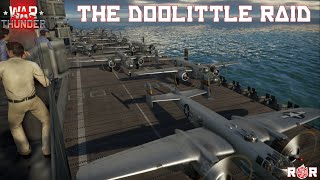 The Doolittle Raid  War Thunder Epic Cinematic Ft B25 Mitchell [upl. by Valiant]