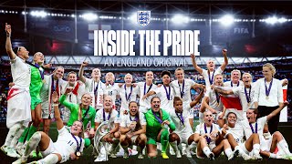 Inside The Pride  The Untold Story of England’s Euros’ Victory  Lionesses [upl. by Yekciv988]