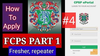 How to Apply for FCPS PART 1 examination CPSP EXAM🌹4 fresh and repeater candidates part one FCPS [upl. by Assirralc]