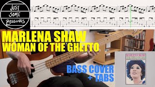 Marlena Shaw  Woman of the Ghetto  BASS COVER  TABS [upl. by Nodanrb]