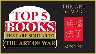 Top 5 Books That Are Similar To The Art Of War [upl. by Mahon]