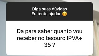 Como saber o valor do tesouro ipca 2035 [upl. by Afatsuom]