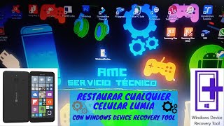 Restaurar celulares Lumia con Windows Device Recovery Tool ✚ 🔩 [upl. by Enrico638]