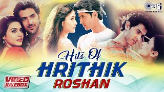 Hits Of Hrithik Roshan  Birthday Special  Hindi Romantic Songs  Love Songs Hindi  Video Jukebox [upl. by Eelyme]