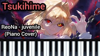 Tsukihime Remake ReoNa  Juvenile Piano Cover [upl. by Airitac]