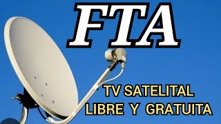 La verdad de los canales Satelitales FTA [upl. by Kreda679]