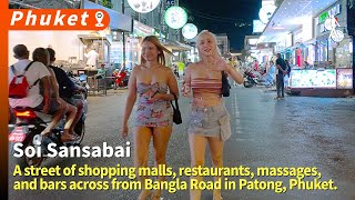 Soi Sansabai a street of shopping mall restaurants massages and bars across from Bangla Road [upl. by Oicnedif]