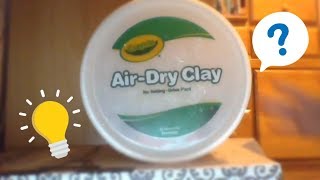 REVIEW ON CRAYOLA AIRDRY CLAY Allywitzy [upl. by Aneger328]