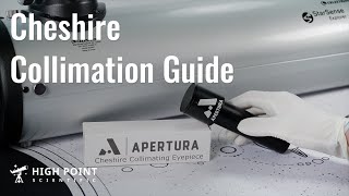 Collimating a Newtonian with a Cheshire Eyepiece  High Point Scientific [upl. by Itsrik]