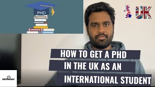 How to get a PhD in the UK as an international student  Funding and Scholarship opportunities [upl. by Sulrac]