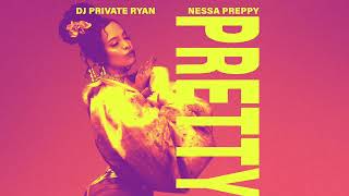 Dj Private Ryan x Nessa Preppy  PRETTY Official Audio BATTALION Music  Soca 2024 [upl. by Kinsley]