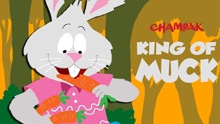 King of Muck  English stories for children from Champak magazine [upl. by Hendricks]