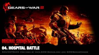 04 Hospital Battle  Gears of War 2 Original SoundTrack OST [upl. by Acisey]