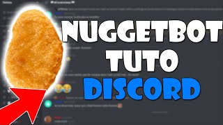 TUTO SUR LE BOT NUGGET  Plus de fun sur votre serveur [upl. by Celine]