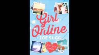 Girl Online by Zoe Sugg Audiobook [upl. by Adria520]