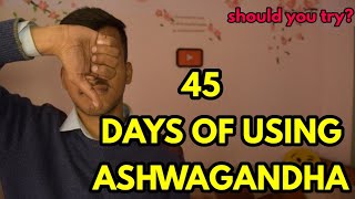 45 days of using PATANJALI ASHWAGANDHA  MY NEW HEIGHT REVIEW 🔥🔥 [upl. by Niram]