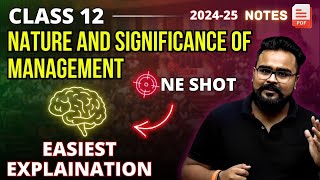 NATURE AND SIGNIFICANCE OF MANAGEMENT class 12 Business Studies ONE SHOT  chapter 1 bst [upl. by Rhoads]